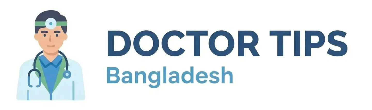Doctor Tips Bangladesh
